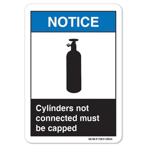 ANSI Notice, Aluminum, 10" x 7", Landscape, Cylinders Not Connected Must Be Capped